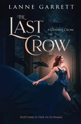 The Last Crow - Lanne Garrett - cover