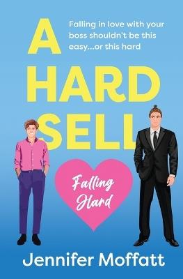 A Hard Sell - Jennifer Moffatt - cover