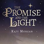The Promise and the Light
