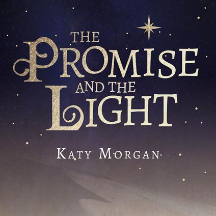 The Promise and the Light