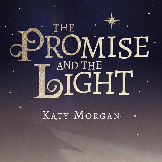 The Promise and the Light