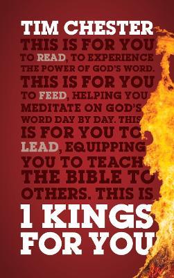 1 Kings For You: Experience The Power of God's Word - Tim Chester - cover