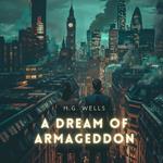 Dream of Armageddon, A