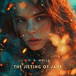 Jilting of Jane, The