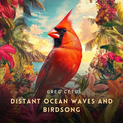 Distant Ocean Waves and Birdsong