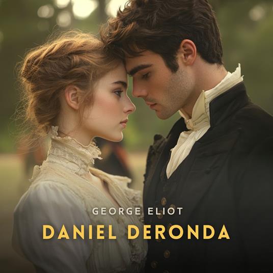 Daniel Deronda, Volume 1
