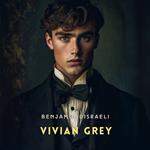Vivian Grey, Volume 1