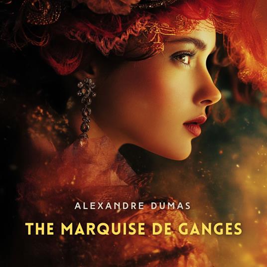 Marquise de Ganges, The
