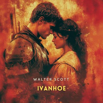Ivanhoe, Volume 2