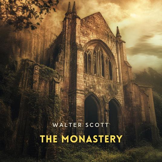 Monastery, Volume 2, The