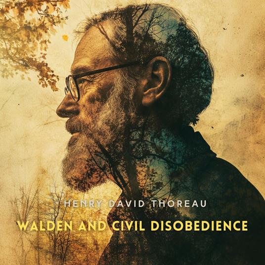 Walden and Civil Disobedience