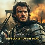 Blanket of the Dark, The