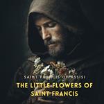 Little Flowers of Saint Francis, The