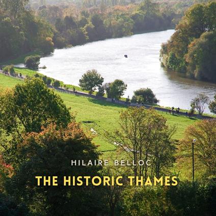 Historic Thames, The