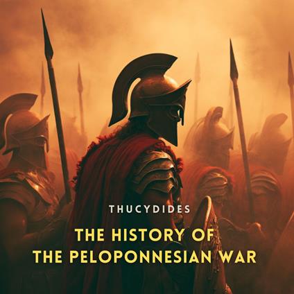 History of the Peloponnesian War, Volume 2, The