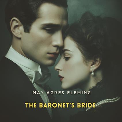 Baronet's Bride, The