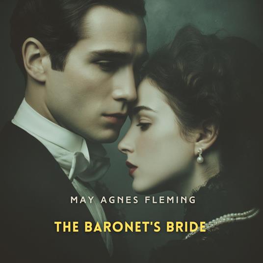 Baronet's Bride, The