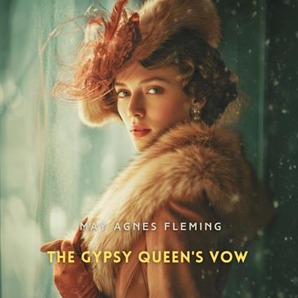 Gypsy Queen's Vow, The