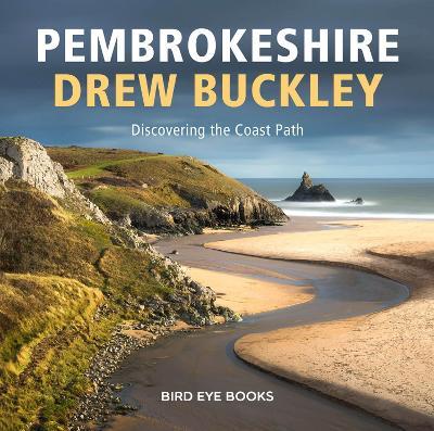 Pembrokeshire: Discovering the Coastal Path - Drew Buckley - cover