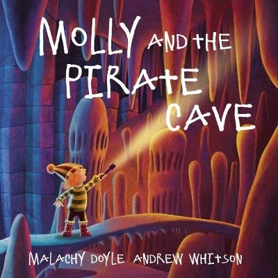 Molly and the Pirate Cave - Malachy Doyle - cover