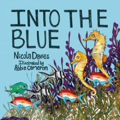 Into the Blue - Nicola Davies - cover