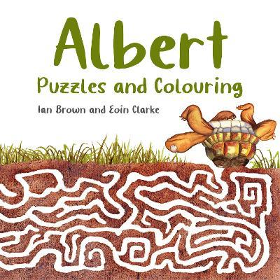 Albert Puzzles and Colouring - Ian Brown,Eoin Clarke - cover