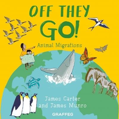 World of Wild: Off They Go! - James Carter - cover