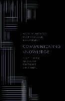 Communicating Knowledge - Denise Bedford,Ira Chalphin,Karen Dietz - cover