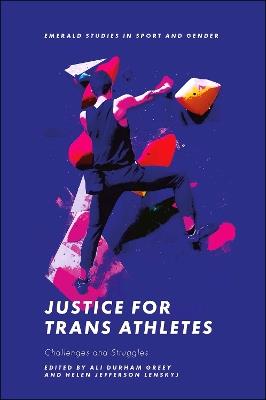 Justice for Trans Athletes: Challenges and Struggles - cover
