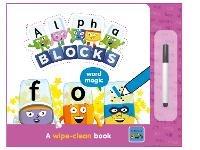 Alphablocks Word Magic: A Wipe-Clean Book - Alphablocks,Sweet Cherry Publishing - cover
