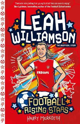 Football Rising Stars: Leah Williamson - Harry Meredith - cover