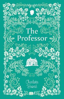 The Professor - Charlotte Brontë - cover