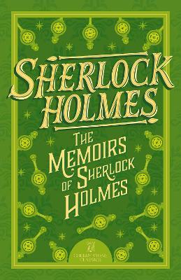 Sherlock Holmes: The Memoirs of Sherlock Holmes - Arthur Conan Doyle - cover