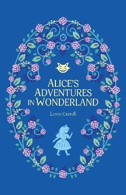 Alice’s Adventures in Wonderland - Lewis Carroll - cover