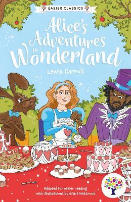 Alice's Adventures in Wonderland: Accessible Easier Edition - cover
