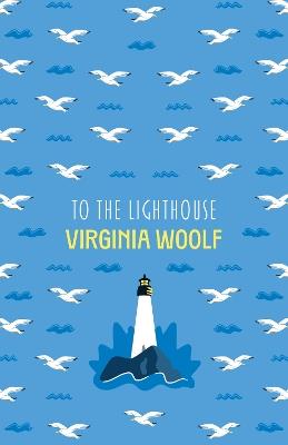 To The Lighthouse - Virginia Woolf - cover