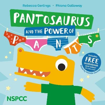Pantosaurus and the Power of Pants - Rebecca Gerlings - cover