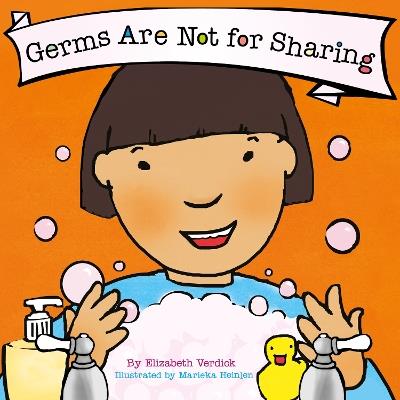 Germs Are Not for Sharing (Best Behavior) - Elizabeth Verdick - cover