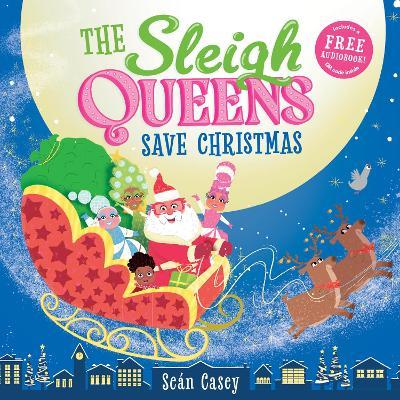 The Sleigh Queens Save Christmas - cover