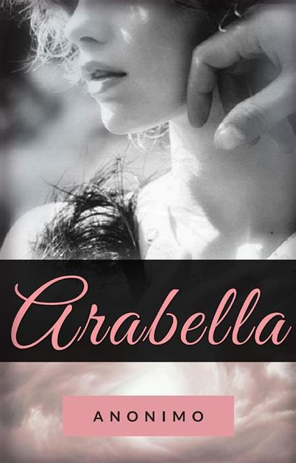 Arabella (tradotto) - Anonimo - ebook