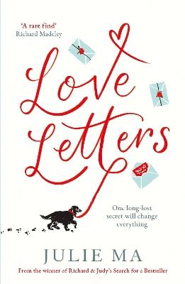 Love Letters: From the author of Richard & Judy's 'Search for a Bestseller' - Julie Ma - cover