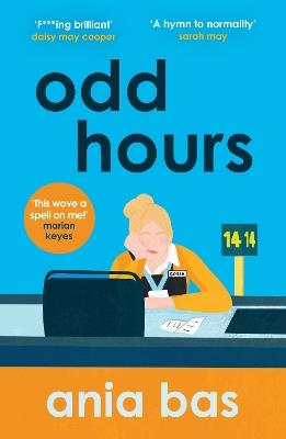 Odd Hours: The hilarious and razor-sharp social comedy that you can't put down! - Ania Bas - cover