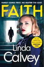 Faith: a gritty and gripping gangland crime thriller to keep you hooked in 2024