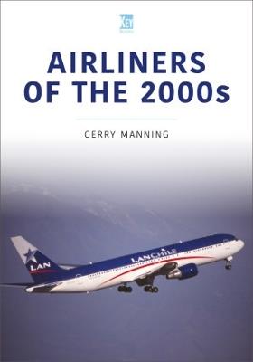 Airliners of the 2000s - Gerry Manning - cover