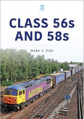 Class 56 and 58 - Mark Pike - cover