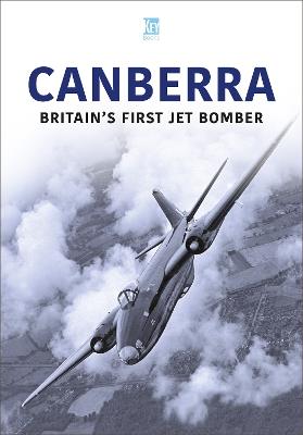 Canberra: Britain's First Jet Bomber - Key Publishing - cover