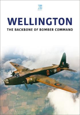 Wellington: The Backbone of Bomber Command - Key Publishing - cover