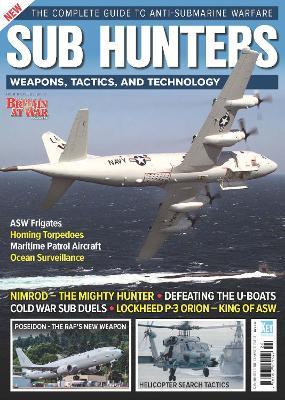 Sub Hunters: Weapons, Tactics, and Technology - cover