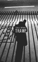 Tramp – Or the Art of Living a Wild and Poetic Life - Tomas Espedal - cover