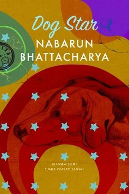 Dog Star - Nabarun Bhattacharya - cover